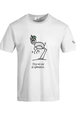 Camiseta "Hoy no fui al gimnasio" - Manga Corta - Pupsies!