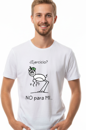 Camiseta "¿Ejercicio? No para mi" - Manga Corta - Pupsies!