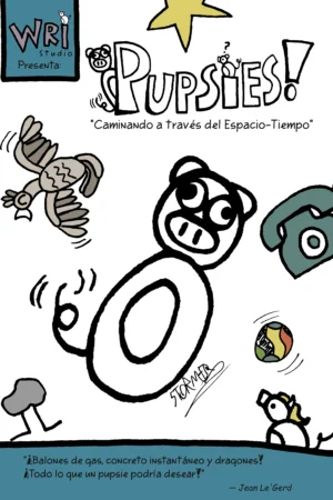 Pupsies! Caminando a través del Espacio-Tiempo - Libro de Comics - Pupsies!